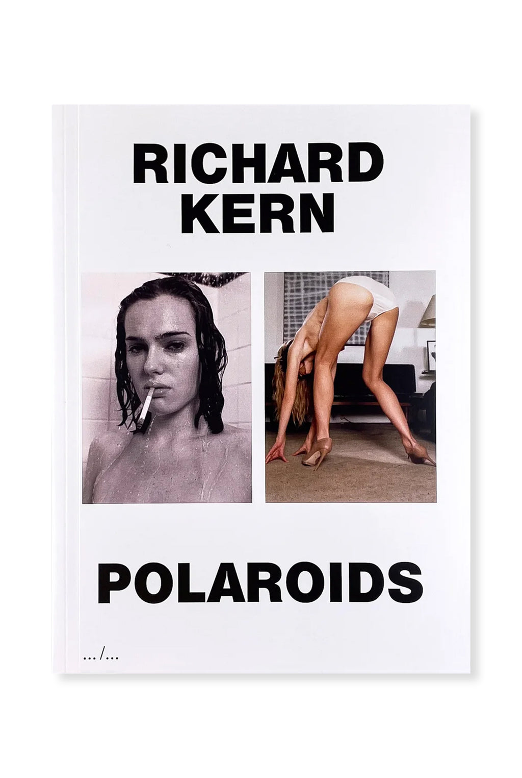 Richard Kern, Polaroids